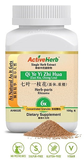 Qi Ye Yi Zhi Hua (Chong Lou/Zao Xiu) Granules