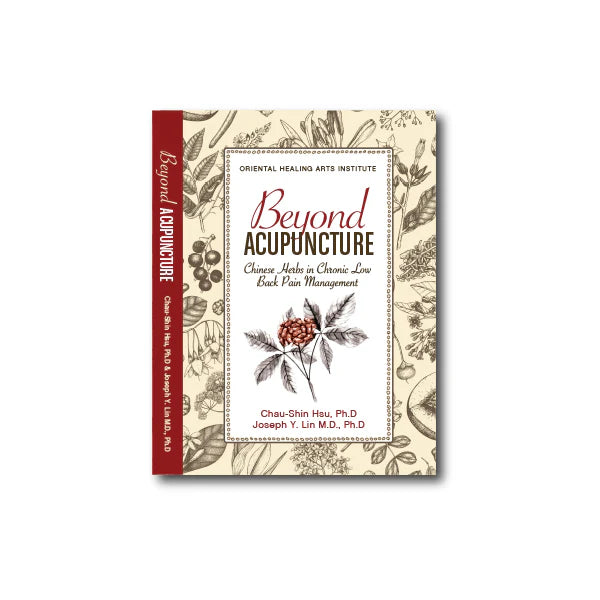Beyond Acupuncture by Dr. Joseph Lin