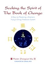 Seeking the Spirit of the Book of Change