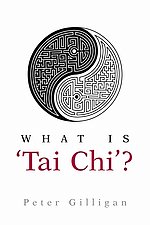 What is 'Tai Chi'?