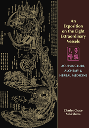 An Exposition on the Eight Extraordinary Vessels: Acupunctur